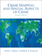 Crime Mapping and Spatial Aspects of Crime