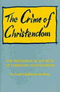 Crime of Christendom