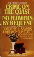 Crime on the Coast - Sayers, Dorothy L, and Carr, Dickson, and Carr, John Dickson