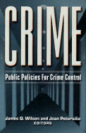 Crime: Public Policies for Crime Control
