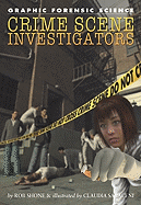 Crime Scene Investigators