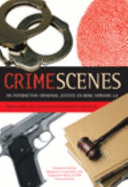 Crime Scenes 2.0: Interactive Criminal Justice Cd-Rom (Macintosh/Windows)