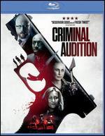 Criminal Audition [Blu-ray]