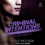 Criminal Intentions: Season Two, Episode Two: In Sequence