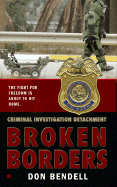 Criminal Investigation Detachment: Broken Borders