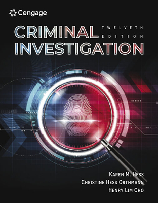 Criminal Investigation - Hess, Karen M, and Hess Orthmann, Christine