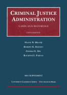 Criminal Justice Administration: Cases and Materials