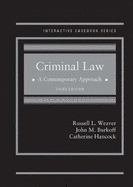 Criminal Law: A Contemporary Approach - CasebookPlus