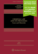 Criminal Law and Its Processes: Cases and Materials