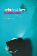 Criminal Law: Texts and Materials - Clarkson, C. M. V., and Keating, K.M.