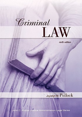 Criminal Law - Pollock, Joycelyn M, Dr.