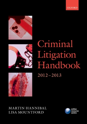 Criminal Litigation Handbook - Hannibal, Martin, and Mountford, Lisa