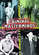 Criminal Masterminds