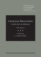 Criminal Procedure: Cases and Materials