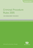 Criminal Procedure Rules: Case Management Resources