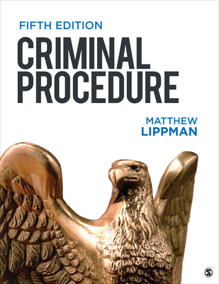 Criminal Procedure - Lippman, Matthew