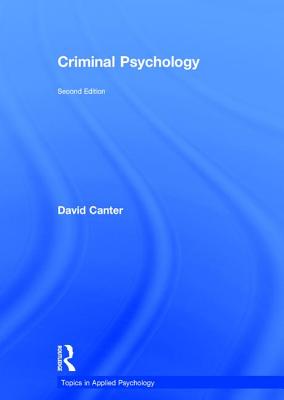 Criminal Psychology - Canter, David