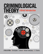 Criminological Theory: A Brief Introduction