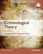 Criminological Theory: International Edition