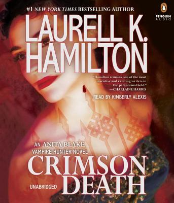 Crimson Death - Hamilton, Laurell K, and Alexis, Kimberly (Read by)