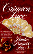 Crimson Lace - Lee, Linda Francis