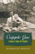 Cripple Joe: Stories from My Daddy
