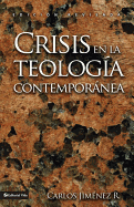 Crisis En La Teolog?a Contempornea