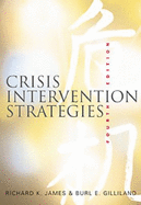 Crisis Intervention Strategies (Non-Infotrac Version)