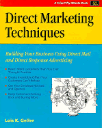 Crisp: Direct Marketing Techniques: Building Your Business Using Direct Mail and Direct Responsebuilding Your Business Using Direct Mail and Direct Response Advertising Advertising