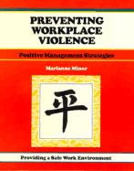 Crisp: Preventing Workplace Violence: Positive Management Strategies