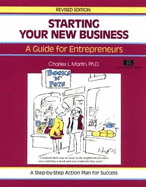 Crisp: Starting Your New Business, Revised Edition: A Guide for Entrepreneurs a Guide for Entrepreneurs