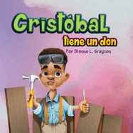 Crist?bal tiene un don