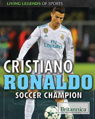 Cristiano Ronaldo: Soccer Champion - Porterfield, Jason