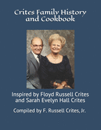 Crites Family History and Cookbook