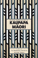 Critical Conversations in Kaupapa Maori