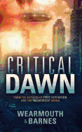 Critical Dawn