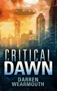 Critical Dawn