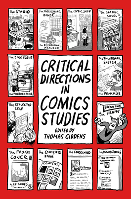 Critical Directions in Comics Studies - Giddens, Thomas (Editor)