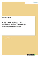 Critical Discussion of the Predatory-Trading-Theory from Brunnermeier/Pedersen