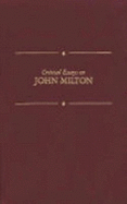 Critical Essays O J Milton