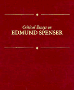 Critical Essays on Edmund Spenser