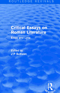 Critical Essays on Roman Literature: Elegy and Lyric