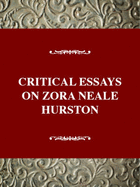 Critical Essays on Zora Neale Hurston: Zora Neale Hurston
