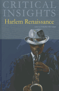 Critical Insights: Harlem Renaissance: Print Purchase Includes Free Online Access