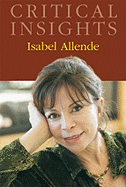 Critical Insights: Isabel Allende: Print Purchase Includes Free Online Access