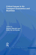 Critical Issues in Air Transport Economics and Business