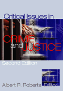 Critical Issues In Crime and Justice