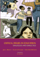 Critical Issues in Education: Dialogues and Dialectics with Powerweb/Olc Card