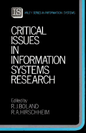 Critical Issues in Information Systems Research - Boland, Richard J, and Hirschheim, Rudy