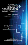 Critical Issues in Organization Development: Case Studies for Analysis and Discussion